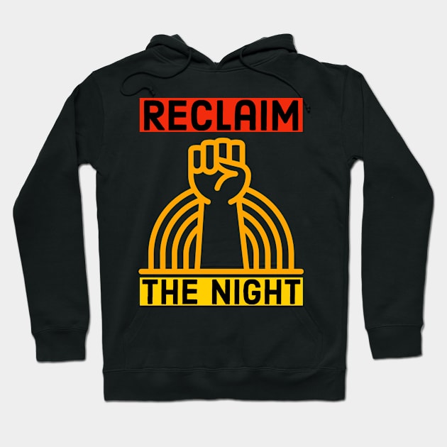 Reclaim The Night Hoodie by Suzhi Q